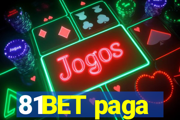 81BET paga